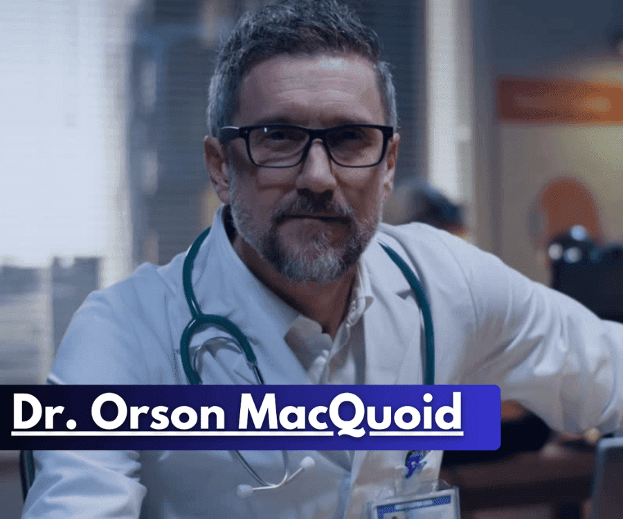 Dr. Orson MacQuoid